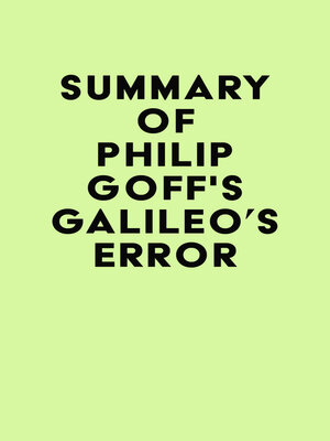 cover image of Summary of Philip Goff's Galileo's Error